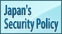 Japan's Security Policy
